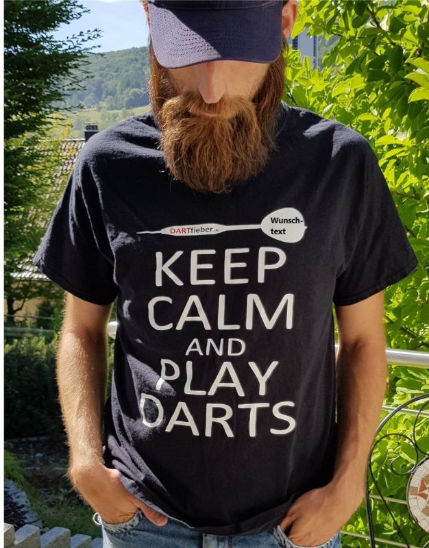 Dartshirt mit eigenem Aufdruck + "Keep Calm and Play Darts" S bis 5XL Geschenkidee Shirts